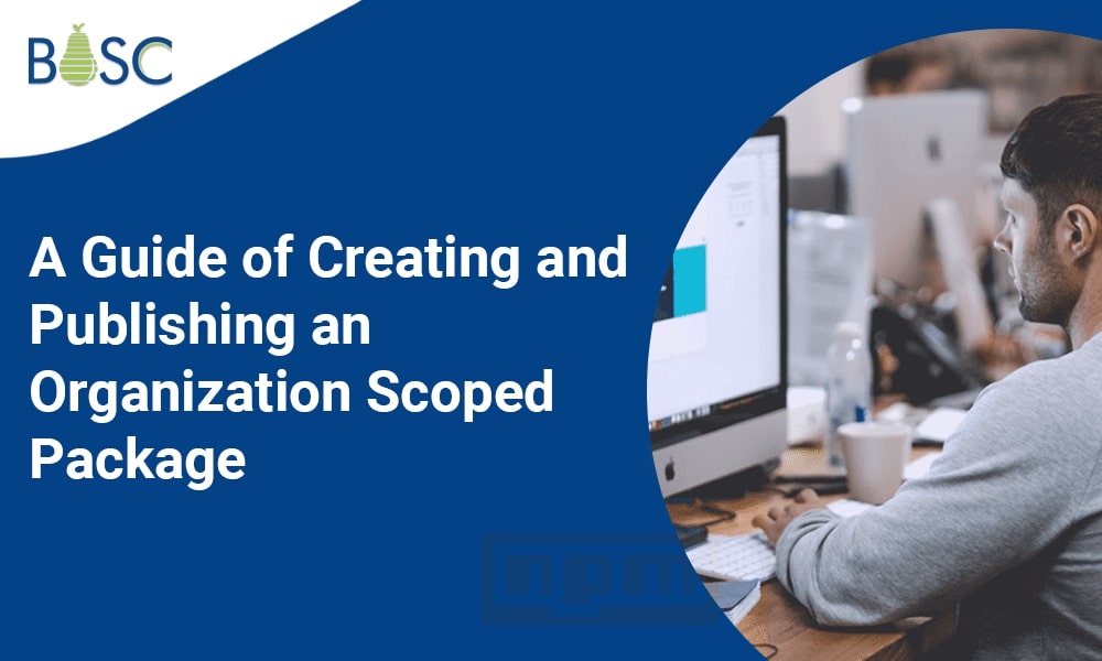 NPM Organization Scoped Package