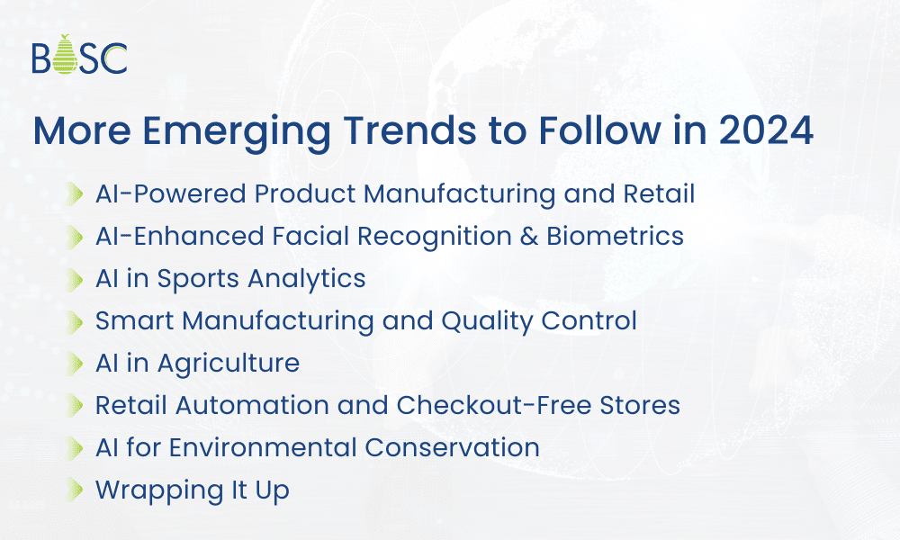 More Emerging Trends to Follow in 2024
