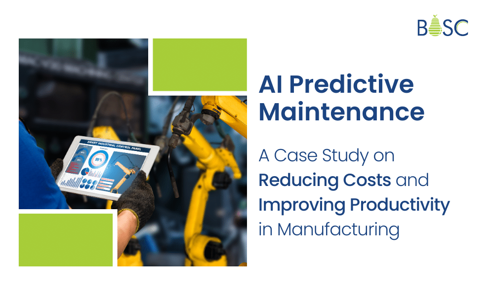 AI Predictive Maintenance: Reducing Costs and Improving Productivity in Manufacturing | Case Study