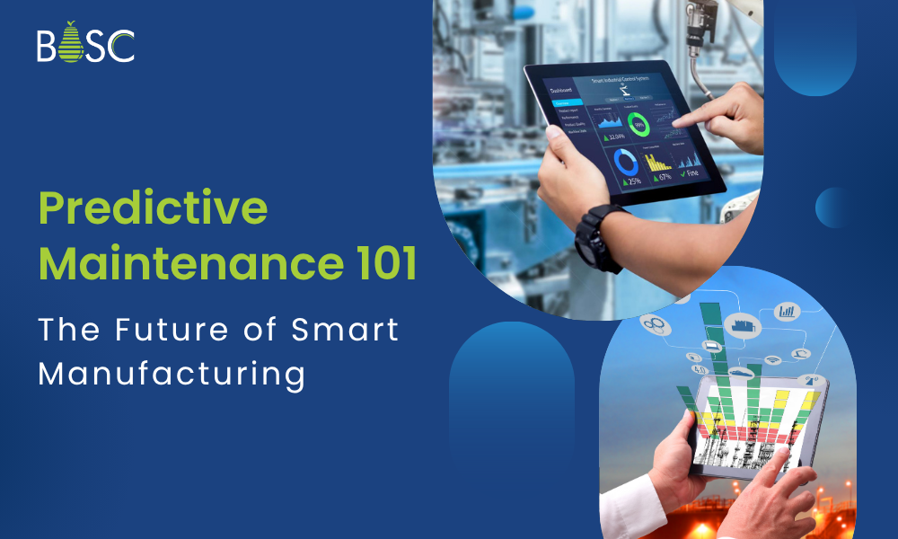Predictive Maintenance 101: The Future of Smart Manufacturing